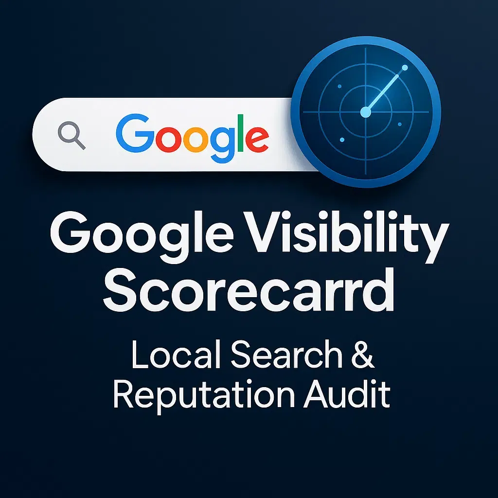 Local Search & Reputation Audit - Local SEO Visibility Scorecard